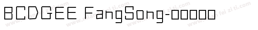 BCDGEE FangSong字体转换